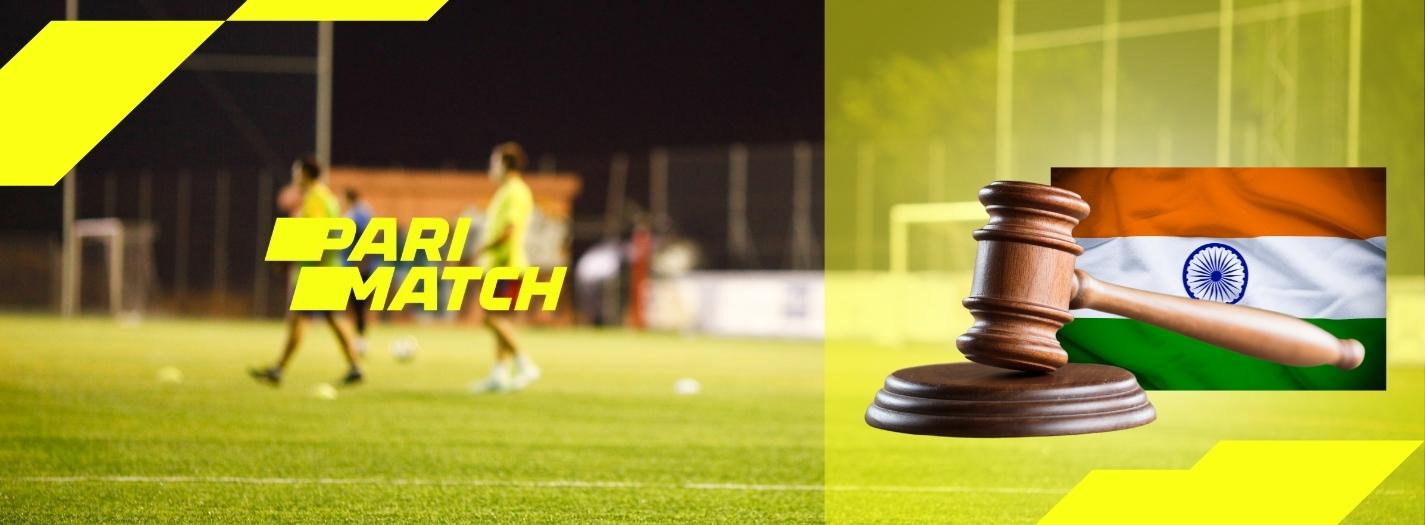Is Parimatch sports betting site Legal in India?